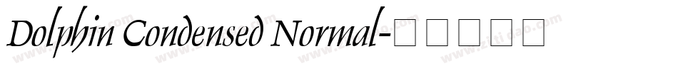 Dolphin Condensed Normal字体转换